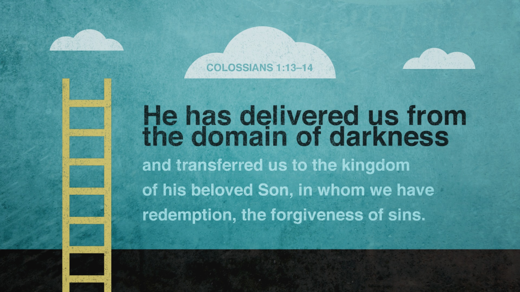 Colossians 1:13–14 [widescreen]